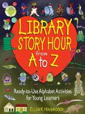 Library Story Hour from A to Z