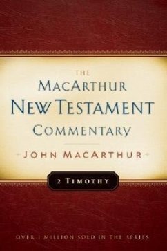 2 Timothy MacArthur New Testament Commentary - Macarthur, John