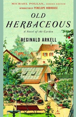 Old Herbaceous: A Novel of the Garden - Arkell, Reginald