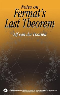 Notes on Fermat's Last Theorem - Poorten, Alfred J van der