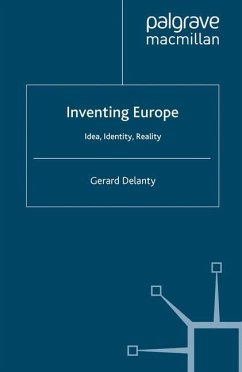 Inventing Europe - Delanty, Gerard