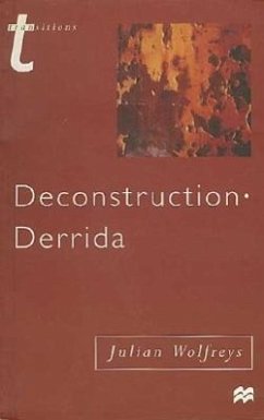 Deconstruction - Derrida - Wolfreys, Julian