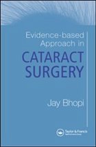 Evidence-based Approach in Cataract Surgery
