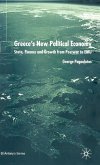 Greece's New Political Economy Greece's New Political Economy
