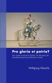 Pro gloria et patria ?
