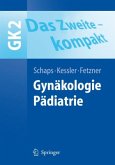 Gynäkologie, Pädiatrie / GK 2, Das Zweite - kompakt