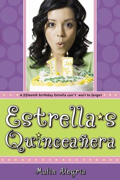 Estrella's Quinceañera - Alegria, Malin