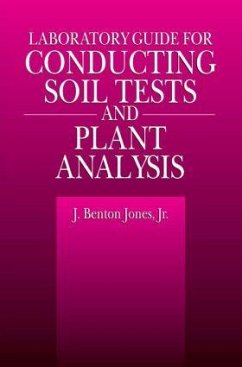 Laboratory Guide for Conducting Soil Tests and Plant Analysis - Jones