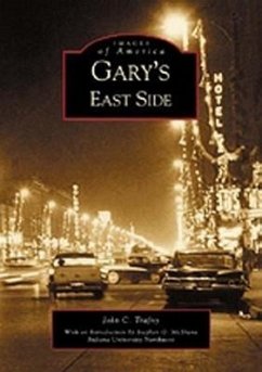 Gary's East Side - Trafny, John C.
