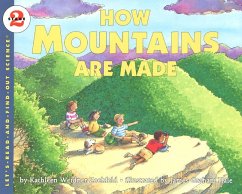 How Mountains Are Made - Zoehfeld, Kathleen Weidner