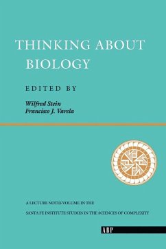 Thinking about Biology - Stein, Wilfred; Varela, Francisco J