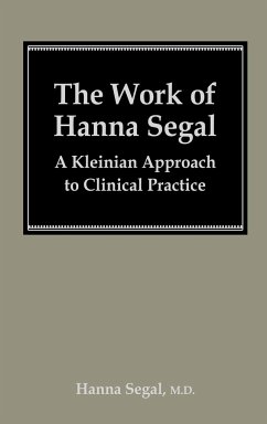 The Work of Hanna Segal - Segal, Hanna