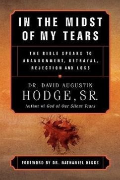 In the Midst of My Tears - Hodge, David Augustin