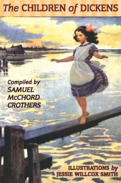 The Children of Dickens - Crothers, Samuelmcchord