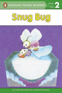 Snug Bug - Dubowski, Cathy East