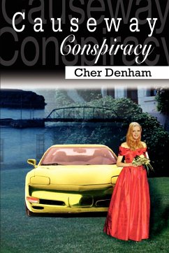 Causeway Conspiracy - Denham, Cher