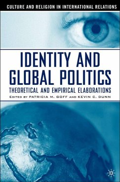 Identity and Global Politics - Goff, Patricia / Kevin Dunn