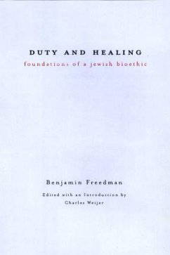 Duty and Healing - Freedman, Benjamin