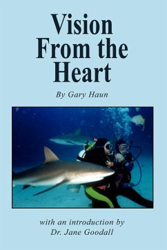 Vision from the Heart - Haun, Gary