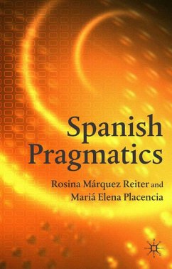 Spanish Pragmatics - Placencia, M.;Loparo, Kenneth A.