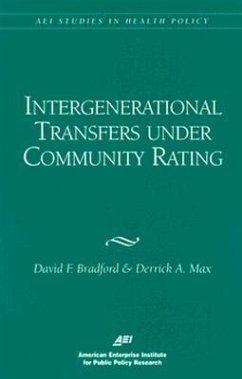 Intergenerational Transfers Under Community Rating - Bradford, David F.