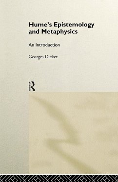 Hume's Epistemology and Metaphysics - Dicker, Georges