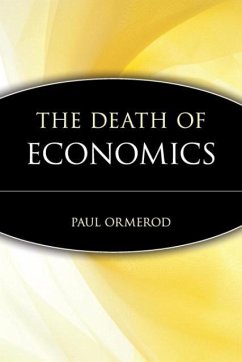 The Death of Economics - Ormerod, Paul