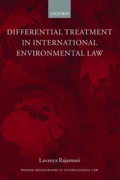 Differential Treatment in International Environmental Law - Rajamani, Lavanya