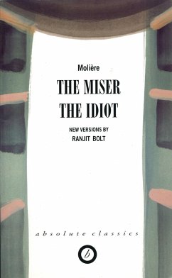 The Miser/The Idiot - Molière