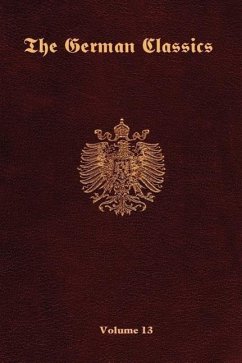 The German Classics-Volume 13