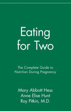 Eating for Two - Hess, Mary Abbott; Hunt, Anne Elise