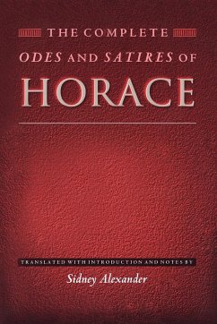 The Complete Odes and Satires of Horace - Horace