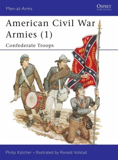 American Civil War Armies (1): Confederate Troops - Katcher, Philip