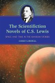 The Scientifiction Novels of C.S. Lewis