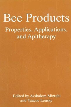 Bee Products - Mizrahi, Avshalom / Lensky, Yaacov (Hgg.)