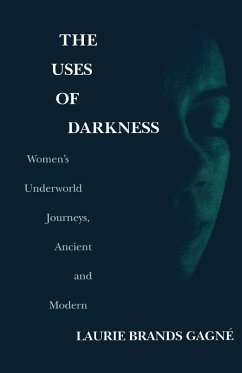 The Uses of Darkness - Gagne, Laurie Brands