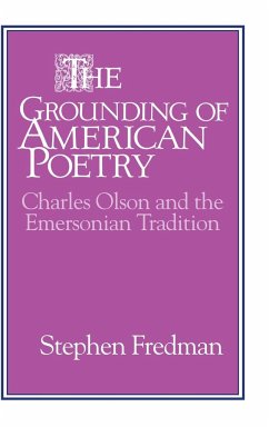 The Grounding of American Poetry - Fredman, Stephen