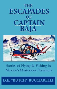 The Escapades of Captain Baja