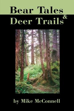 Bear Tales and Deer Trails - McConnell, Mike