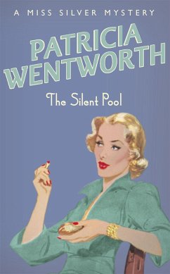 The Silent Pool - Wentworth, Patricia