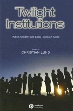 Twilight Institutions - Lund, Christian (ed.)