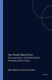 One Head, Many Faces: New Perspectives on the Bird's Head Peninsula of New Guinea
