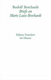 Briefe an Marie Luise Borchardt, 3 Bde. Briefe an Marie Luise Borchardt, 3 Bde.