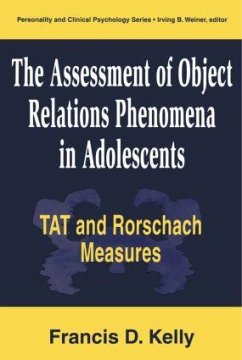 The Assessment of Object Relations Phenomena in Adolescents - Kelly, Francis D