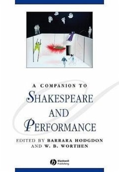 A Companion to Shakespeare and Performance - Hodgdon, Barbara