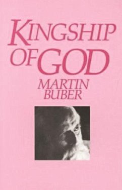 Kingship of God - Buber, Martin