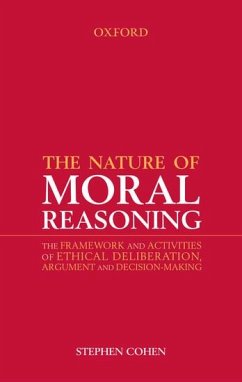 The Nature of Moral Reasoning - Cohen, Stephen