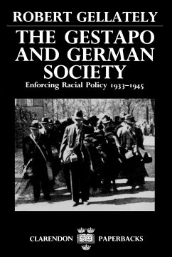The Gestapo and German Society - Gellately, Robert