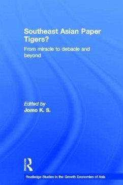 Southeast Asian Paper Tigers? - Jomo, K. S. (ed.)