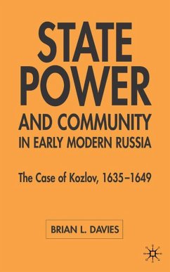 State, Power and Community in Early Modern Russia - Davies, B.